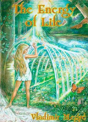 [The Ringing Cedars of Russia 07] • The Energy of Life